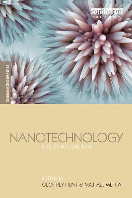 Nanotechnology: Risk, Ethics and Law - cover