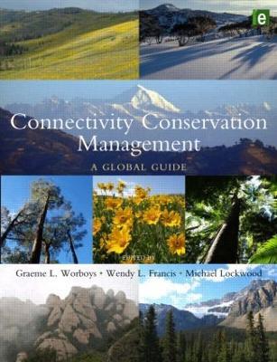 Connectivity Conservation Management: A Global Guide - cover