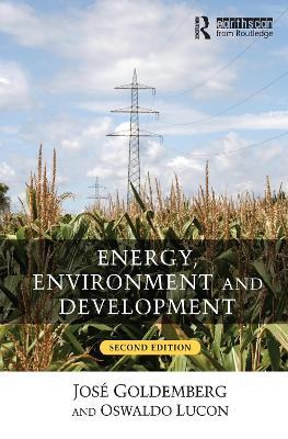 Energy, Environment and Development - Jose Goldemberg,Oswaldo Lucon - cover