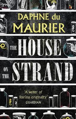 The House on the Strand - Daphne du Maurier - cover