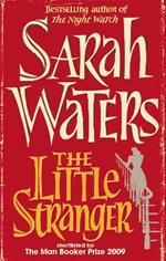 The Little Stranger: shortlisted for the Booker Prize