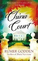 China Court: A Virago Modern Classic - Rumer Godden - cover