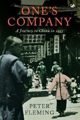 One's Company: A Journey to China in 1933 - Peter Fleming - cover