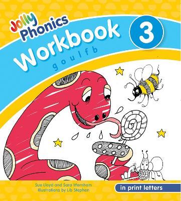 Jolly Phonics Workbook 3: in Print Letters (American English edition) - Sue Lloyd,Sara Wernham - cover