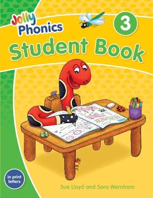 Jolly Phonics Student Book 3: In Print Letters (American English edition) - Wernham,Sue Lloyd - cover