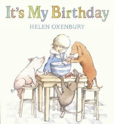 It's My Birthday - Helen Oxenbury - cover
