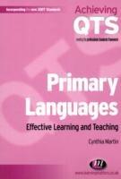 Primary Languages: Effective Learning and Teaching - Cynthia Martin - cover