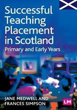 Successful Teaching Placement in Scotland Primary and Early Years