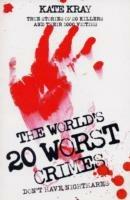 World's Top Twenty Worst Crimes
