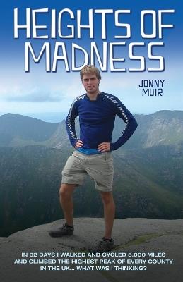 Heights of Madness - Jonny Muir - cover