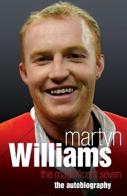 Martyn Williams: The Autobiography - Martyn Williams - cover