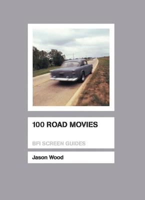 100 Road Movies - Jason Wood - cover