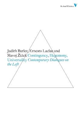 Contingency, Hegemony, Universality: Contemporary Dialogues on the Left - Ernesto Laclau,Judith Butler,Slavoj Zizek - cover