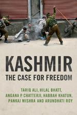 Kashmir: The Case for Freedom