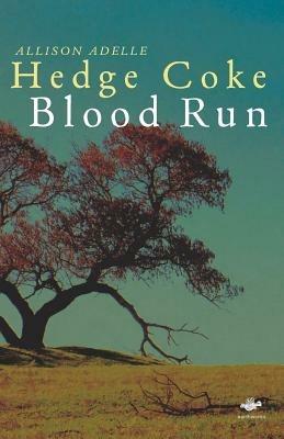 Blood Run - Allison Adelle Hedge Coke - cover