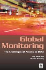 Global Monitoring: The Challenges of Access to Data