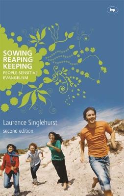 Sowing reaping keeping - Laurence Singlehurst - cover