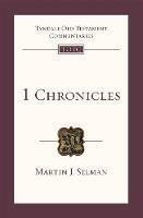 1 Chronicles: Tyndale Old Testament Commentary - Martin J Selman - cover