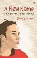A New Name - Emma Scrivener - cover