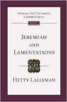 Jeremiah and Lamentations: Tyndale Old Testament Commentary