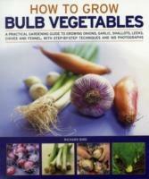 Growing Bulb Vegetables - Richard Bird - cover