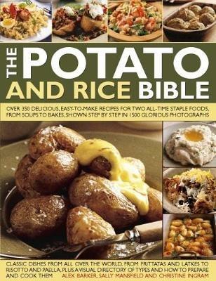 Potato and Rice Bible - Barker Alex Mansfield Sally - cover