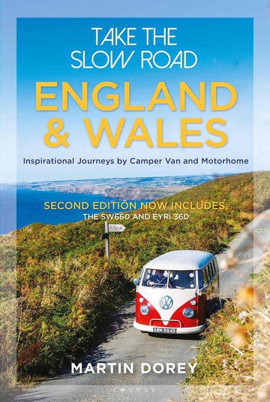 Take the Slow Road: England and Wales 2nd edition