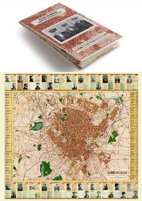 Peaky Blinders Fold Up Street Map of Birmingham 1892 - All Streets Roads and Avenues fully indexed to location grids - Map is surrounded by 22 real life character's that were labelled as "Peaky Blinders" including those who were later members of Billy Kimber's notorious Birmingham gang.: The Real Peaky Blinders of Birmingham - cover