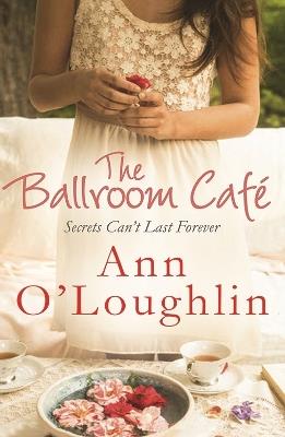 The Ballroom Cafe - Ann O'Loughlin - cover