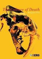 The Culture of Death - Benjamin Noys - cover