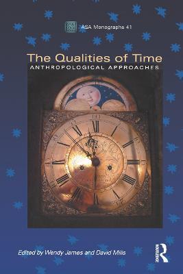The Qualities of Time: Anthropological Approaches - cover