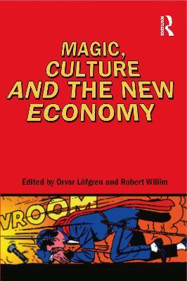 Magic, Culture and the New Economy - cover