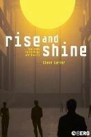 Rise and Shine: Sunlight, Technology and Health - Simon Carter - cover