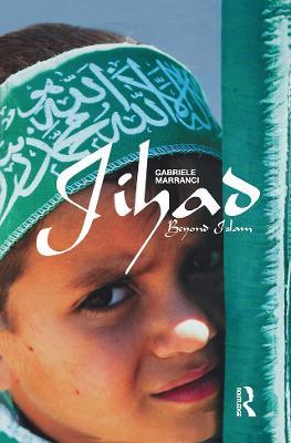 Jihad Beyond Islam - Gabriele Marranci - cover