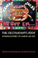 The Restaurants Book: Ethnographies of Where we Eat - cover