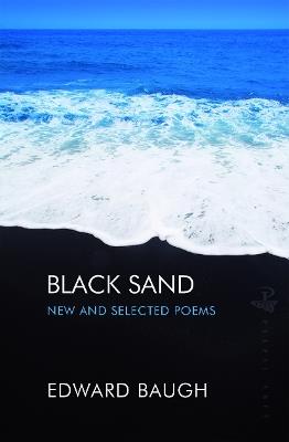 Black Sand: New and Selected Poems - Edward Baugh - cover