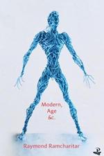 Modern, Age, &c