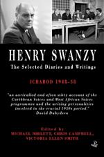 Henry Swanzy: The Selected Diaries: Ichabod 1948-58