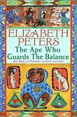 The Ape Who Guards the Balance - Elizabeth Peters - cover
