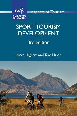 Sport Tourism Development - James Higham,Tom Hinch - cover
