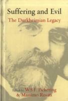 Suffering and Evil: The Durkheimian Legacy - cover