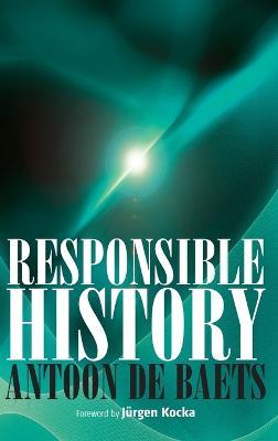 Responsible History - Antoon De Baets - cover