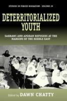 Deterritorialized Youth: Sahrawi and Afghan Refugees at the Margins of the Middle East - cover