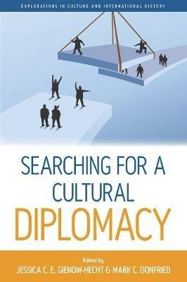 Searching for a Cultural Diplomacy - cover