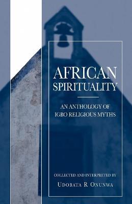 African Spirituality - Udobata R. Onuwa - cover