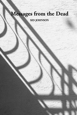 Messages from the Dead - Sid, Johnson - cover