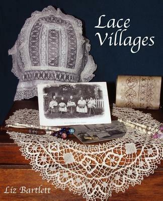 Lace Villages - Liz, Bartlett - cover