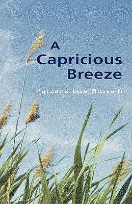 A Capricious Breeze - Farzana Lisa Hussain - cover
