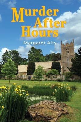 Murder After Hours - Margaret Alty - cover