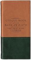 Chequebook of the Bank of Faith – Tan/Green: Daily Readings by C. H. Spurgeon